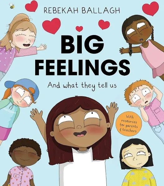 Big Feelings By Rebekah Ballagh