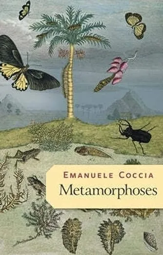 Emanuele Coccia Metamorphoses (Taschenbuch) (US IMPORT)