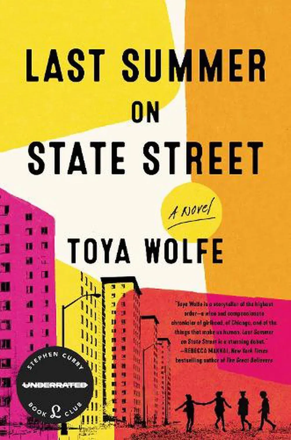 Last Summer on State Street: A Novel [Book]