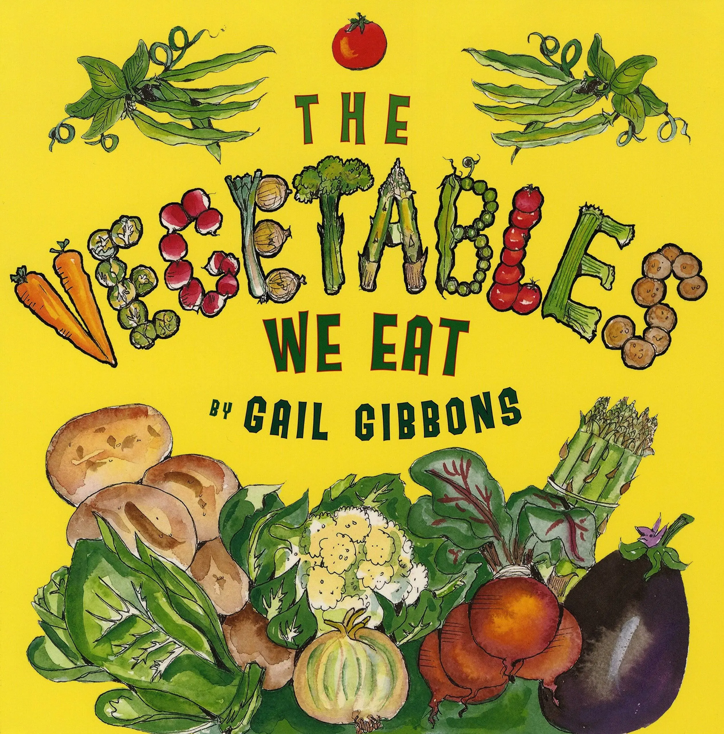 The Vegetables We Eat by Gibbons, Gail Paperback