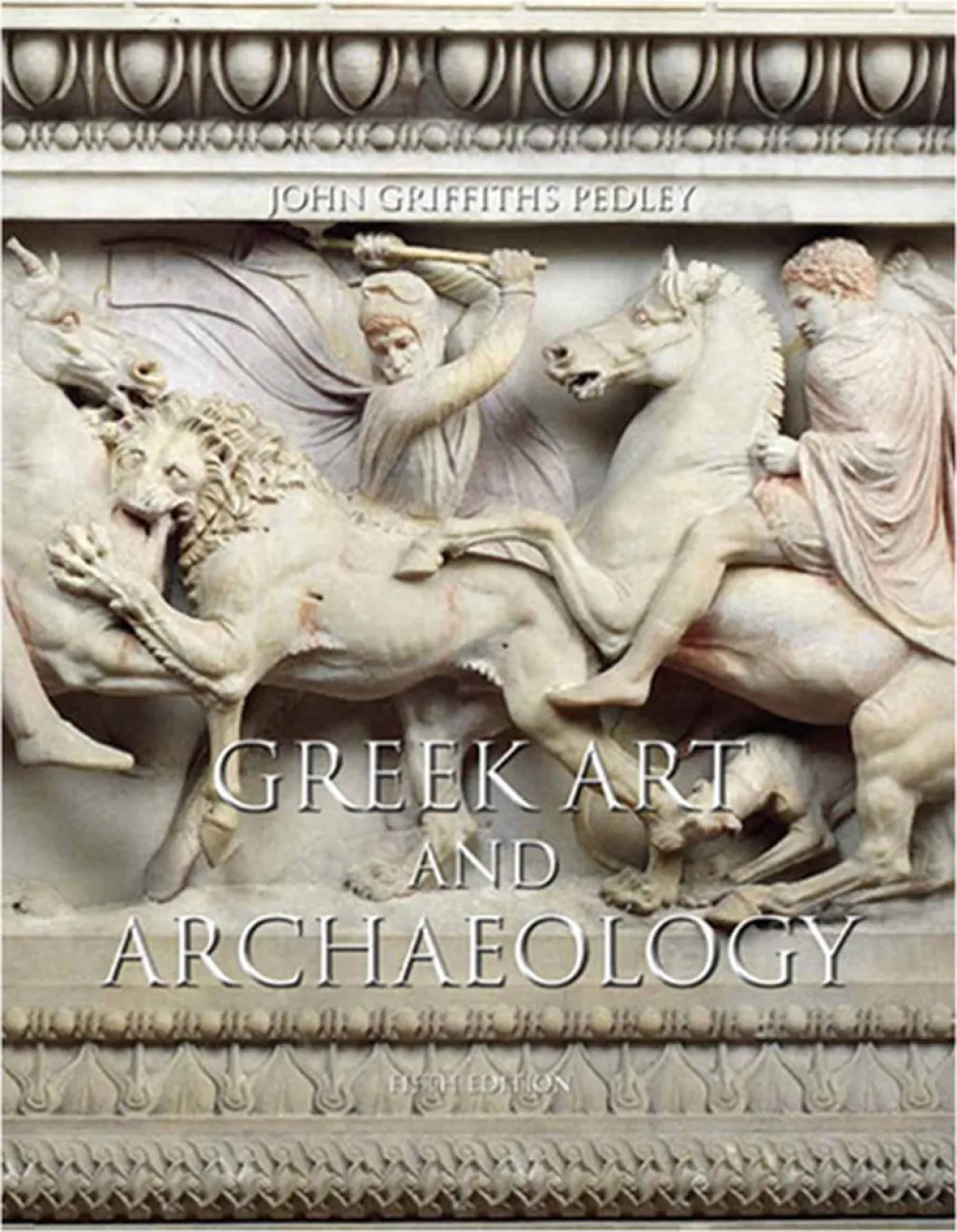 Greek Art and Archaeology (5th Edition)