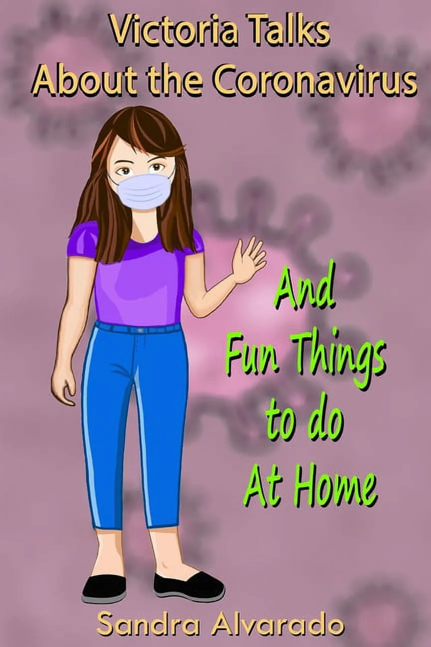 Victoria's Dreams: Victoria Talks About the Coronavirus: Fun Things to do at Home (Paperback)