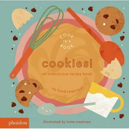 Cookies!: An Interactive Recipe Book [Book]