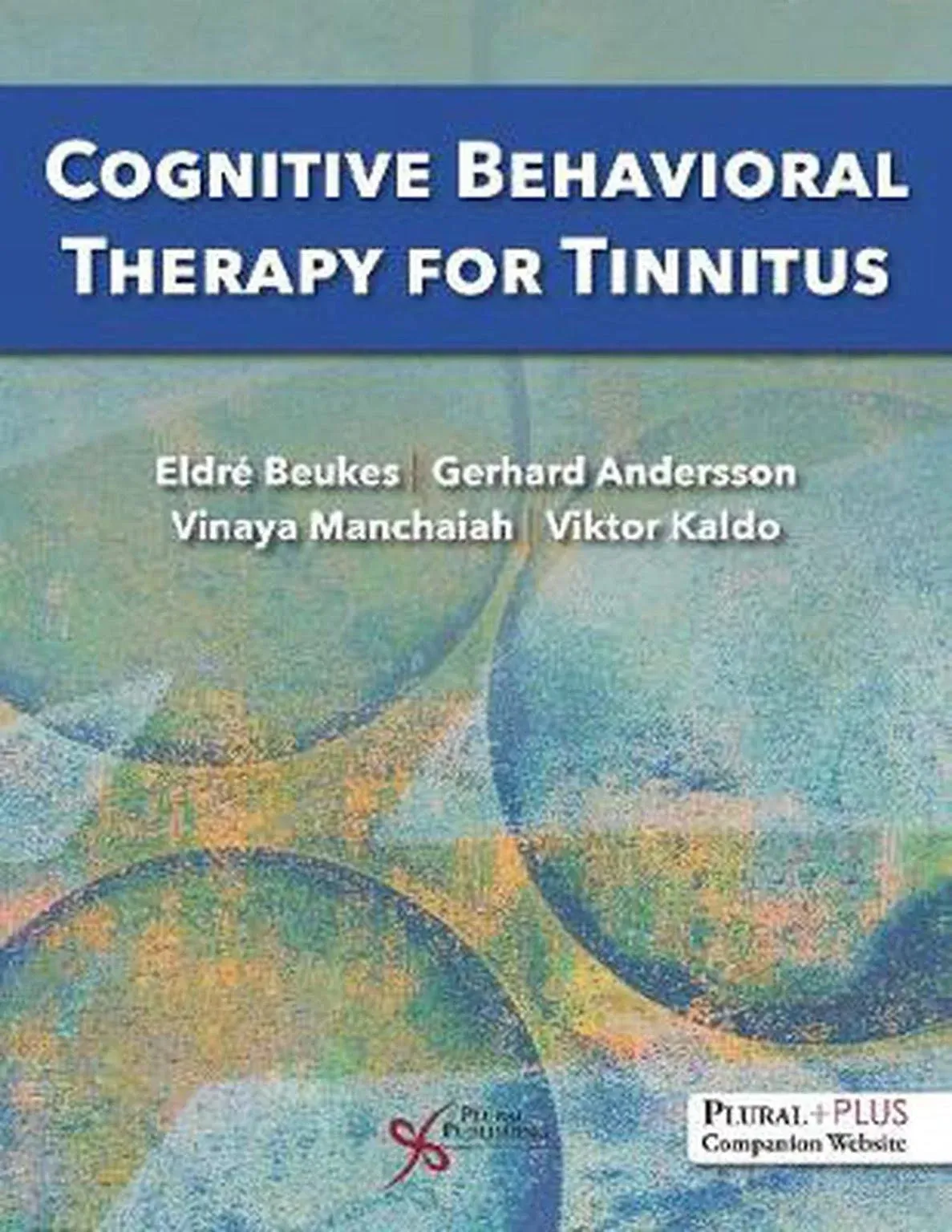 Cognitive Behavioral Therapy for Tinnitus [Book]