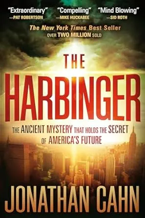 The Harbinger: The Ancient Mystery that holds the Secret of America's Future (Lifes Little Book of Wisdom)