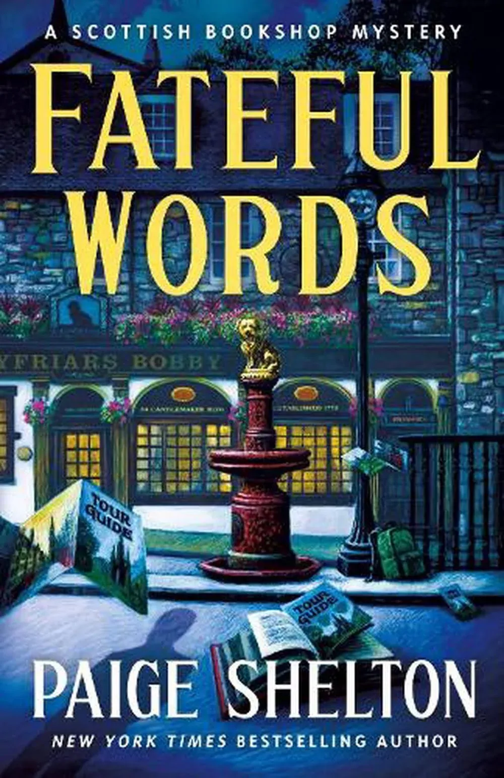 Fateful Words: A Scottish Bookshop Mystery [Book]