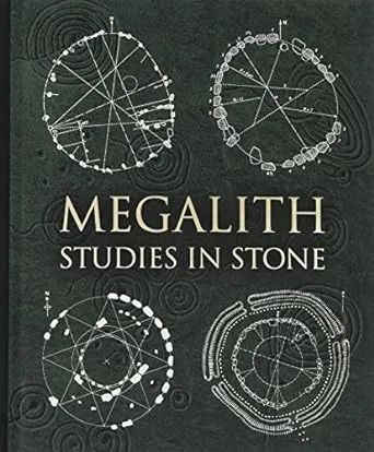 Megalith: Studies in Stone