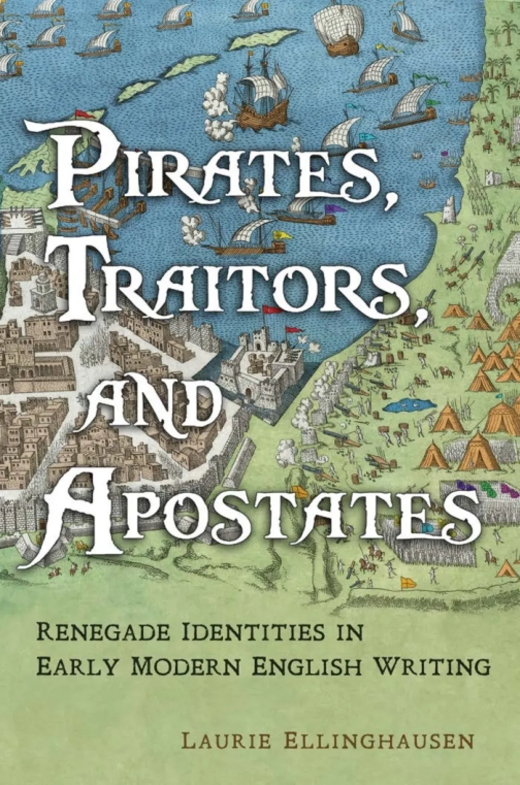 Pirates Traitors and Apostates - 1st Edition (eBook Rental)