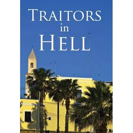 Traitors in Hell (Hardcover)