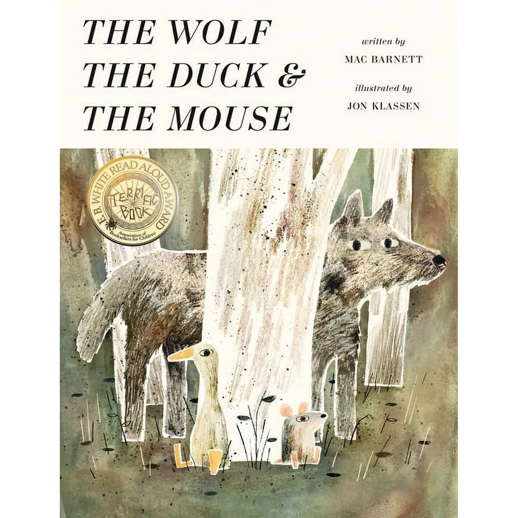 The Wolf, the Duck, and the Mouse (Hardback or Cased Book)