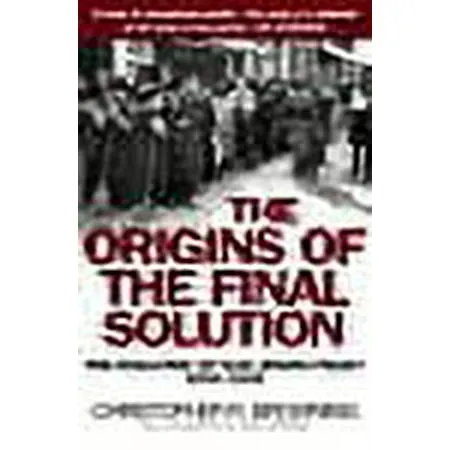 The Origins of the Final Solution