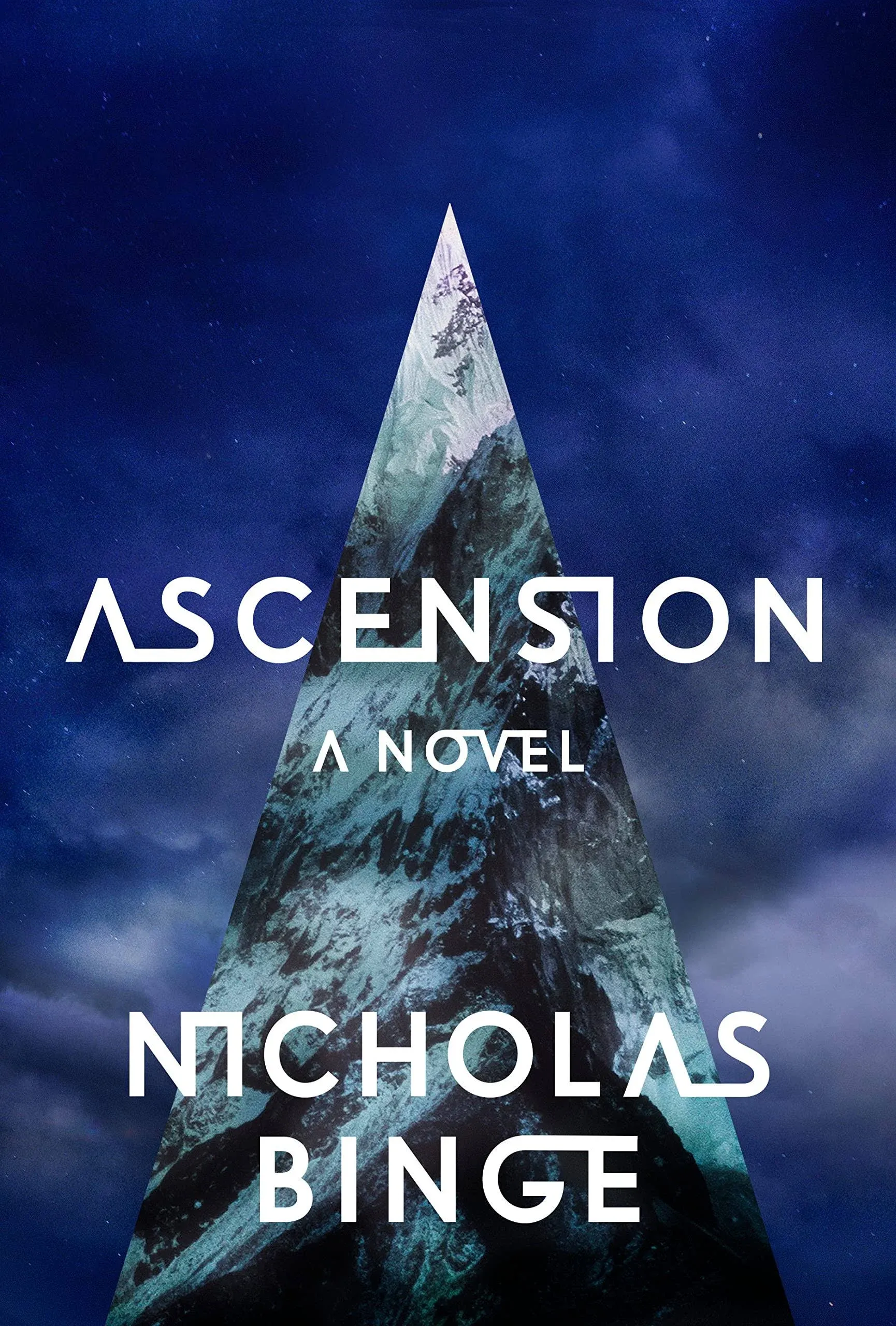 Ascension: A Novel [Book]