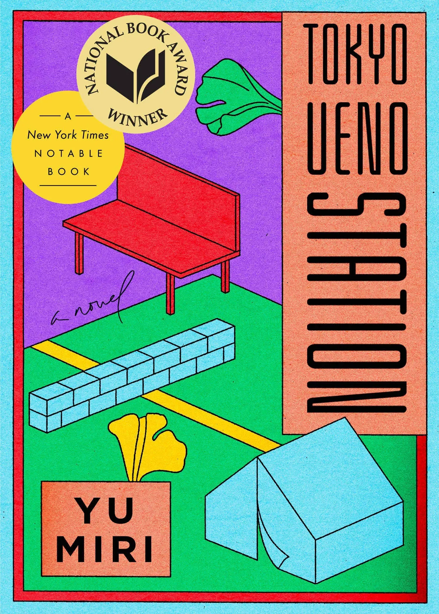 Tokyo Ueno Station: A Novel [Book]