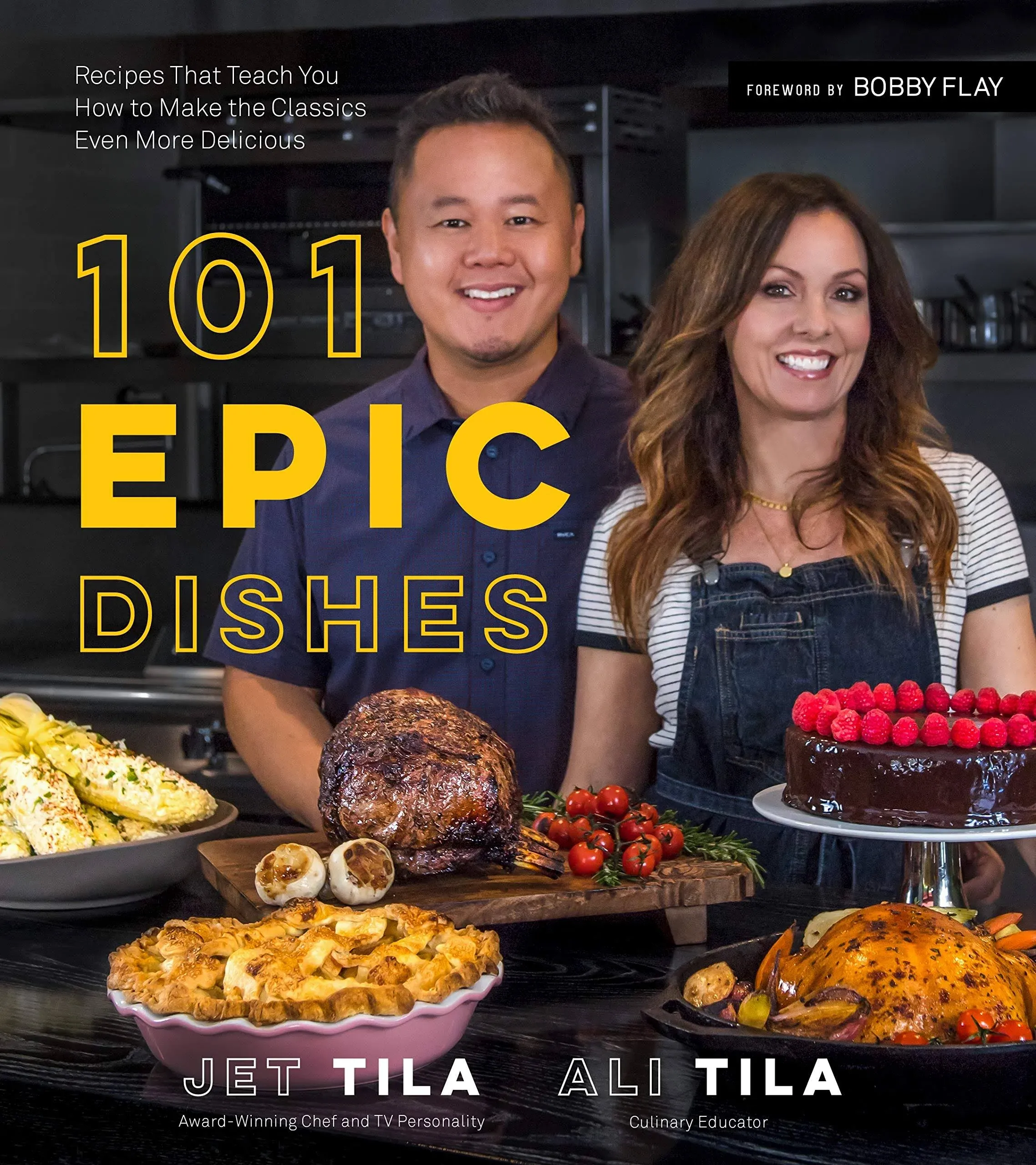 101 Epic Dishes : Recipes That Teach You... by Tila (Paperback, 2019, SIGNED!)