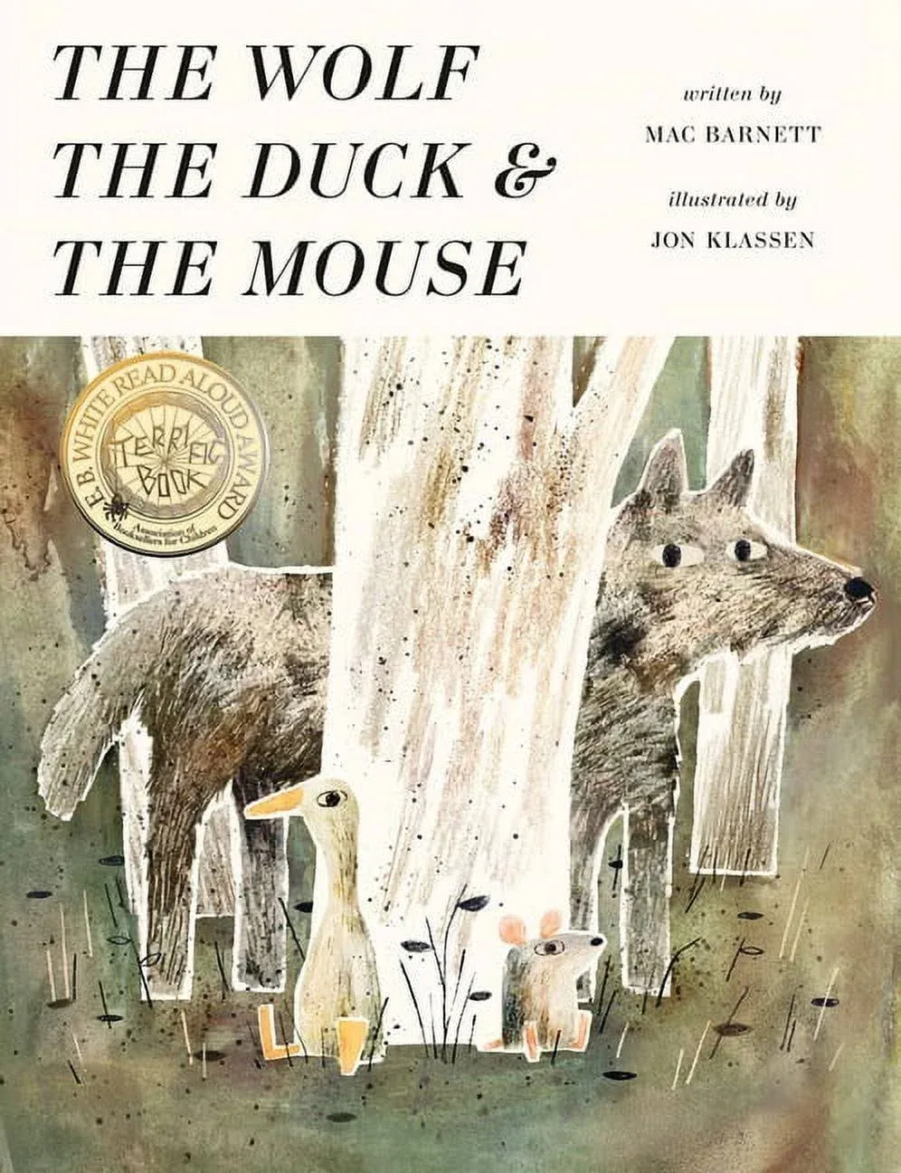 The Wolf, the Duck, and the Mouse (Signed X2) by  Mac Barnett - Signed First Edition - 2017 - from McInBooks, IOBA (SKU: 2165 CHILD446)