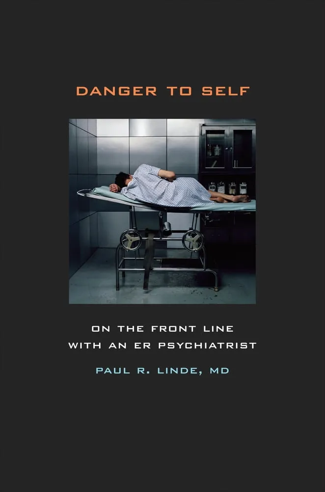 Paul Linde Danger to Self (Hardback)