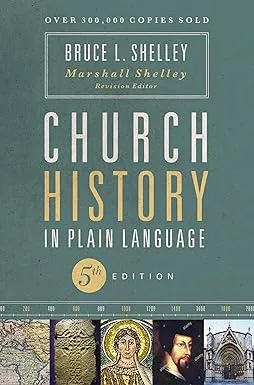 Church History in Plain Language [Book]