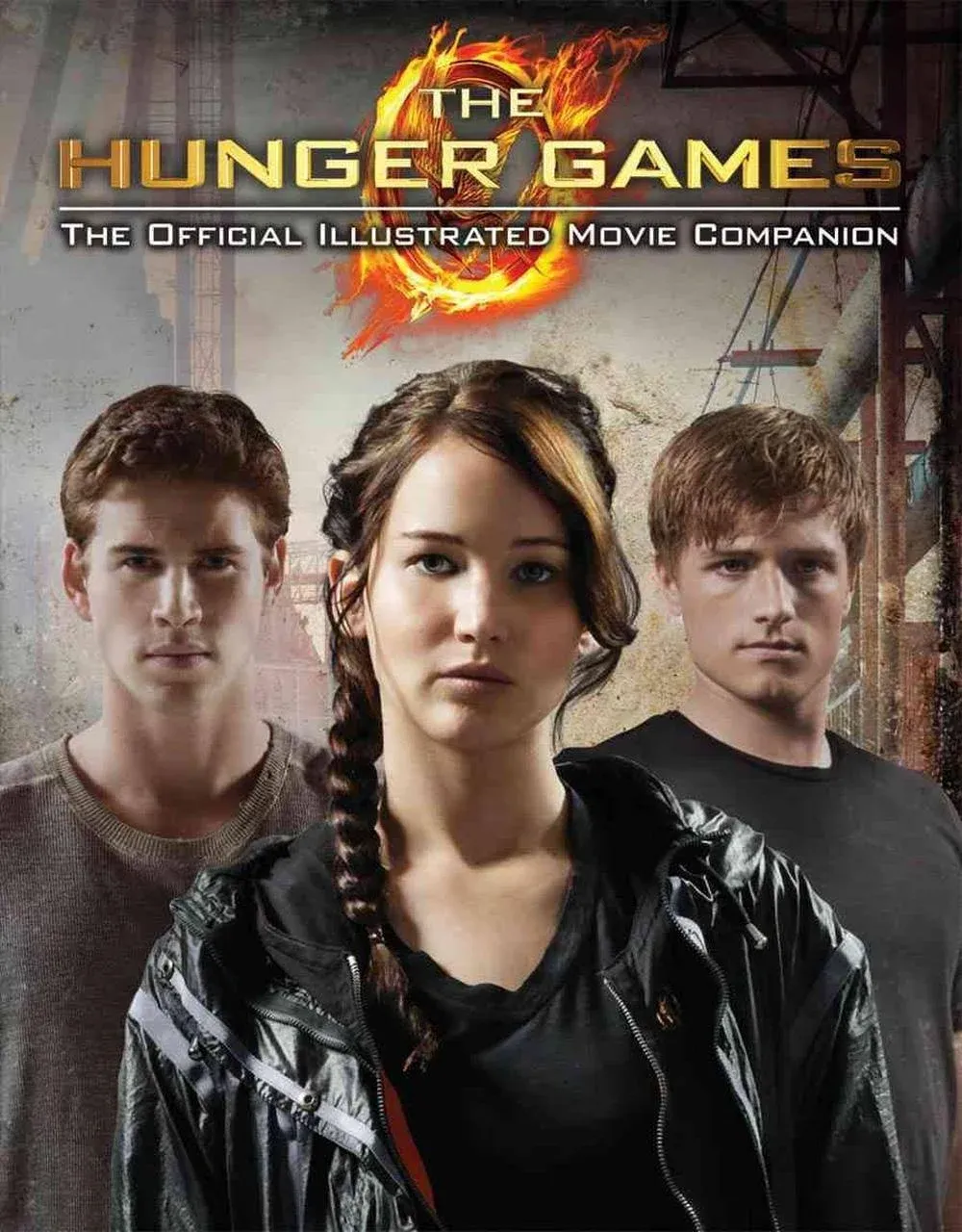 The Hunger Games: The Official Illustrated Movie Companion [Book]