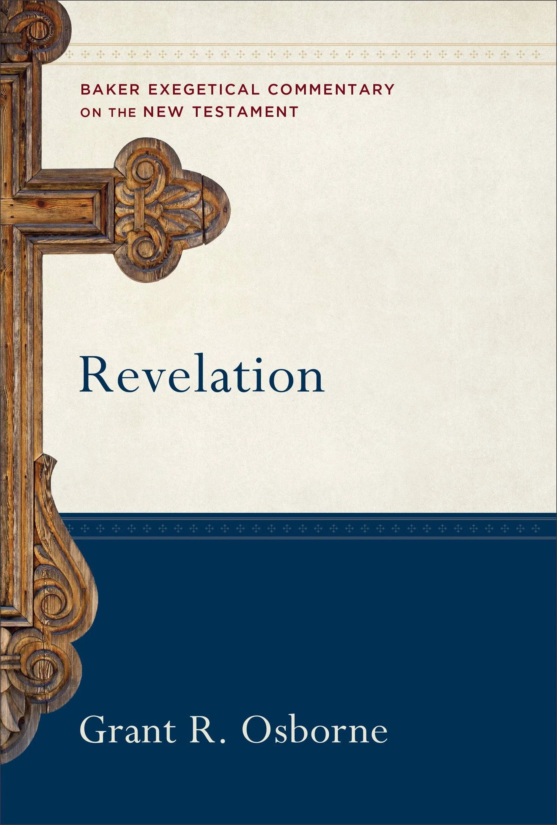 Revelation Baker Exegetical Commentary on the New Testament