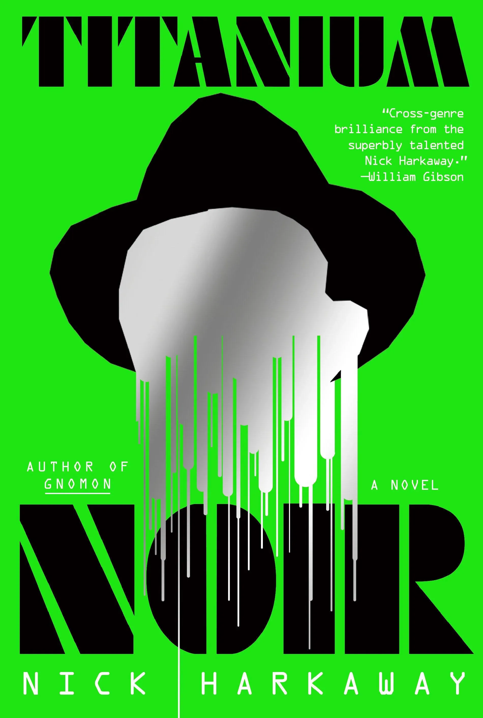 Titanium Noir: A Novel [Book]