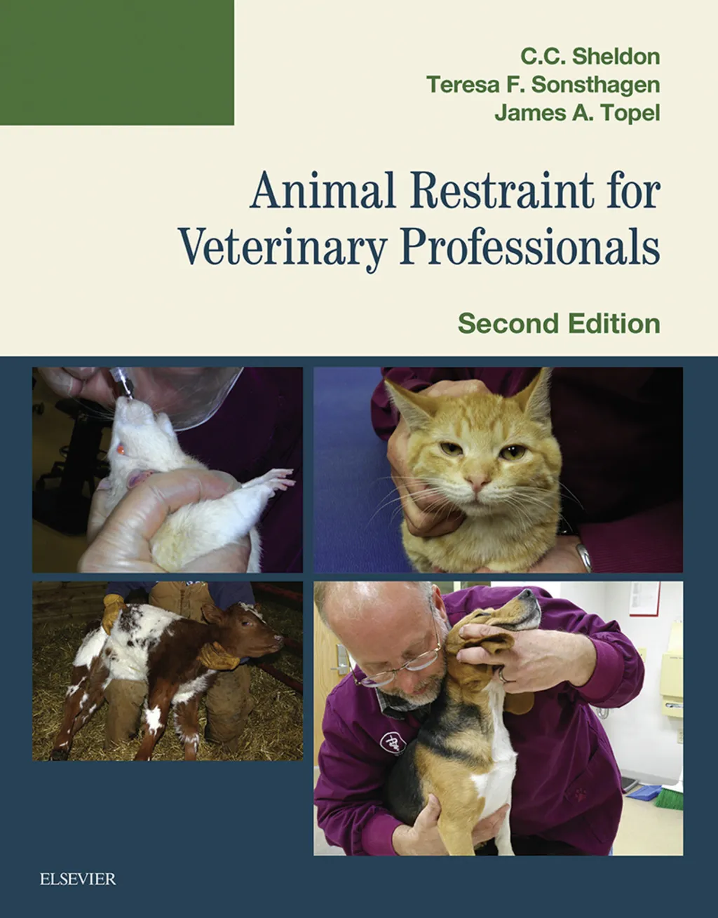 Animal Restraint for Veterinary Professionals - 2nd Edition (eBook Rental)