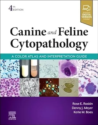 Canine and Feline Cytopathology: A Color Atlas and Interpretation Guide