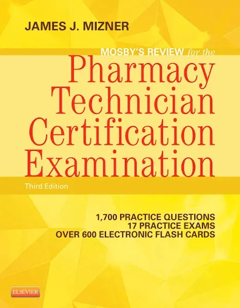 Mosby's Review for the Pharmacy Technician Certification Examination [Book]