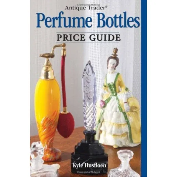 Antique Trader Perfume Bottles Price Guide