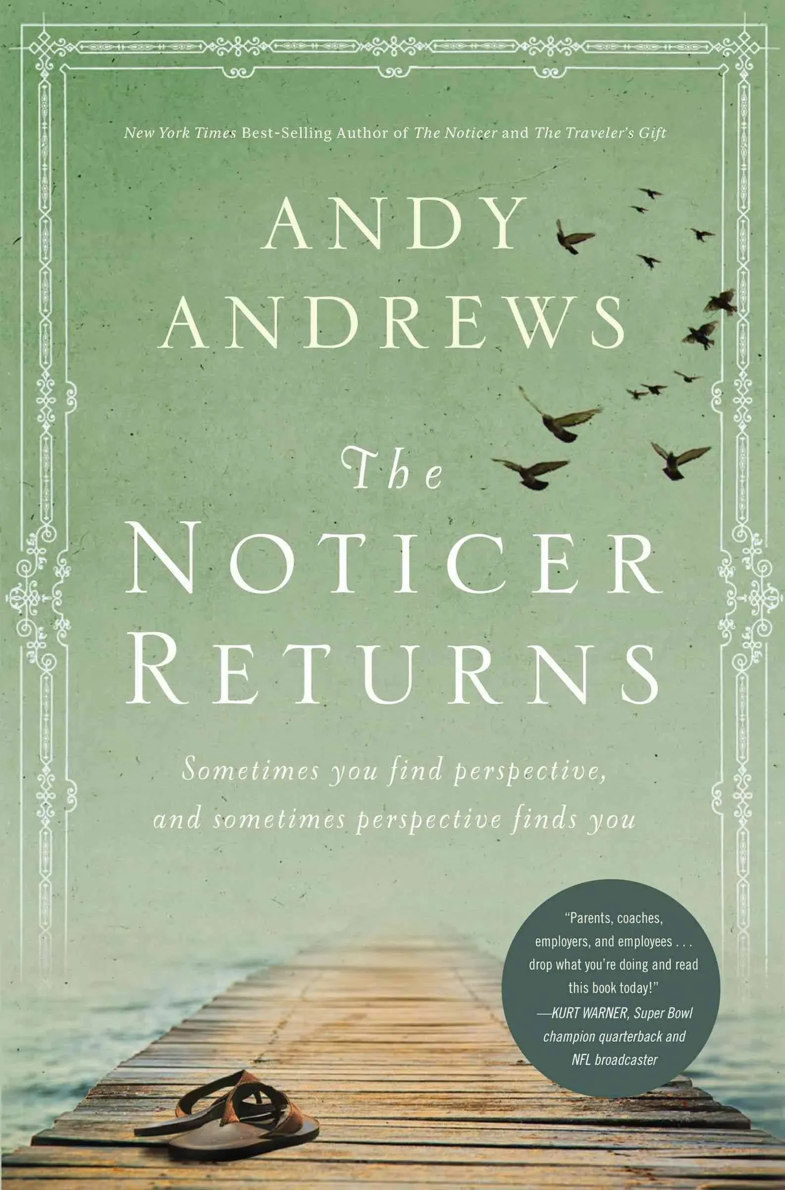 The Noticer Returns: Sometimes You Find Perspective, and Sometimes Perspective Finds You by  Andy Andrews - Hardcover - Signed - from Book Exchange (SKU: AK22=6=26=20=KB*)