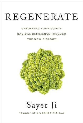 Regenerate: Unlocking Your Body's Radical Resilience through the New Biology