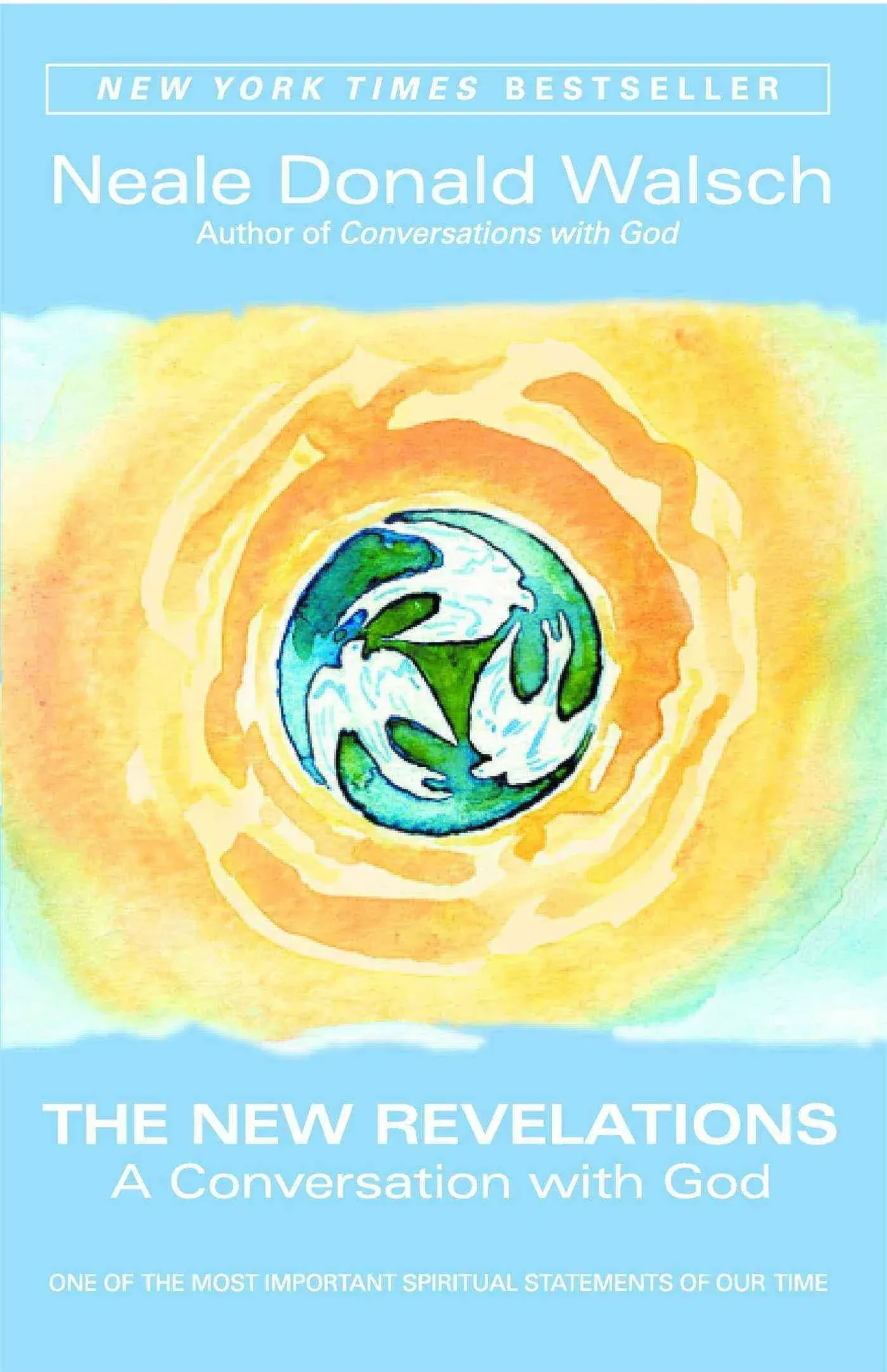 The New Revelations: A Conversation with God