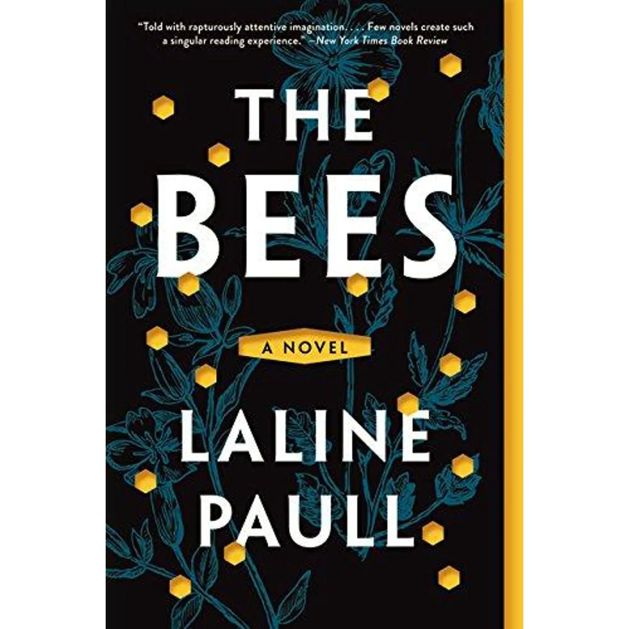 The Bees: A Novel