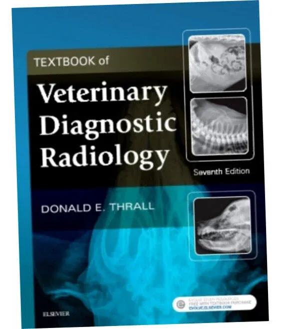 Textbook of Veterinary Diagnostic Radiology [Book]