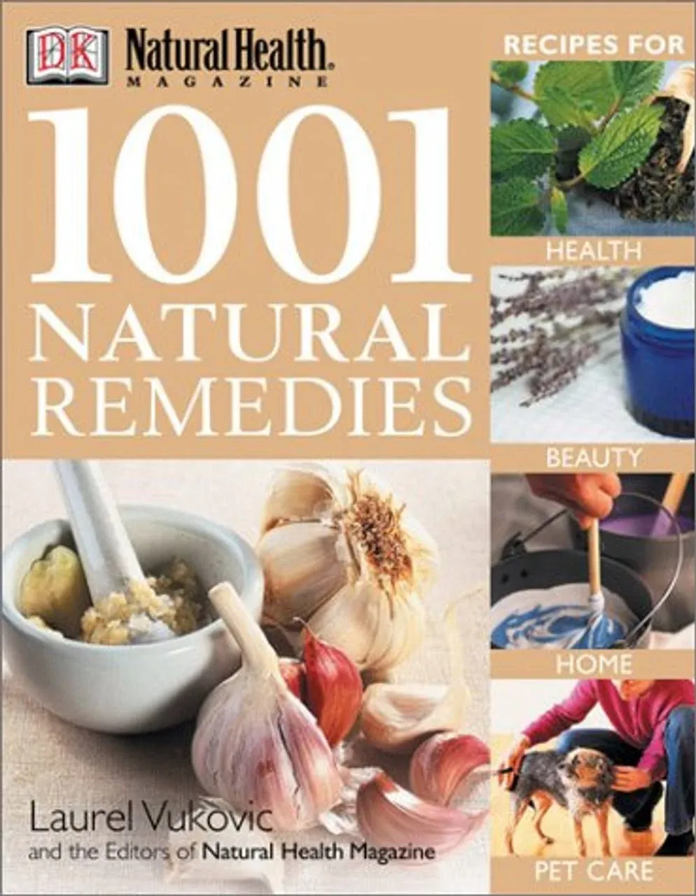 1001 Natural Remedies (Natural Heal..., Vukovic, Laurel