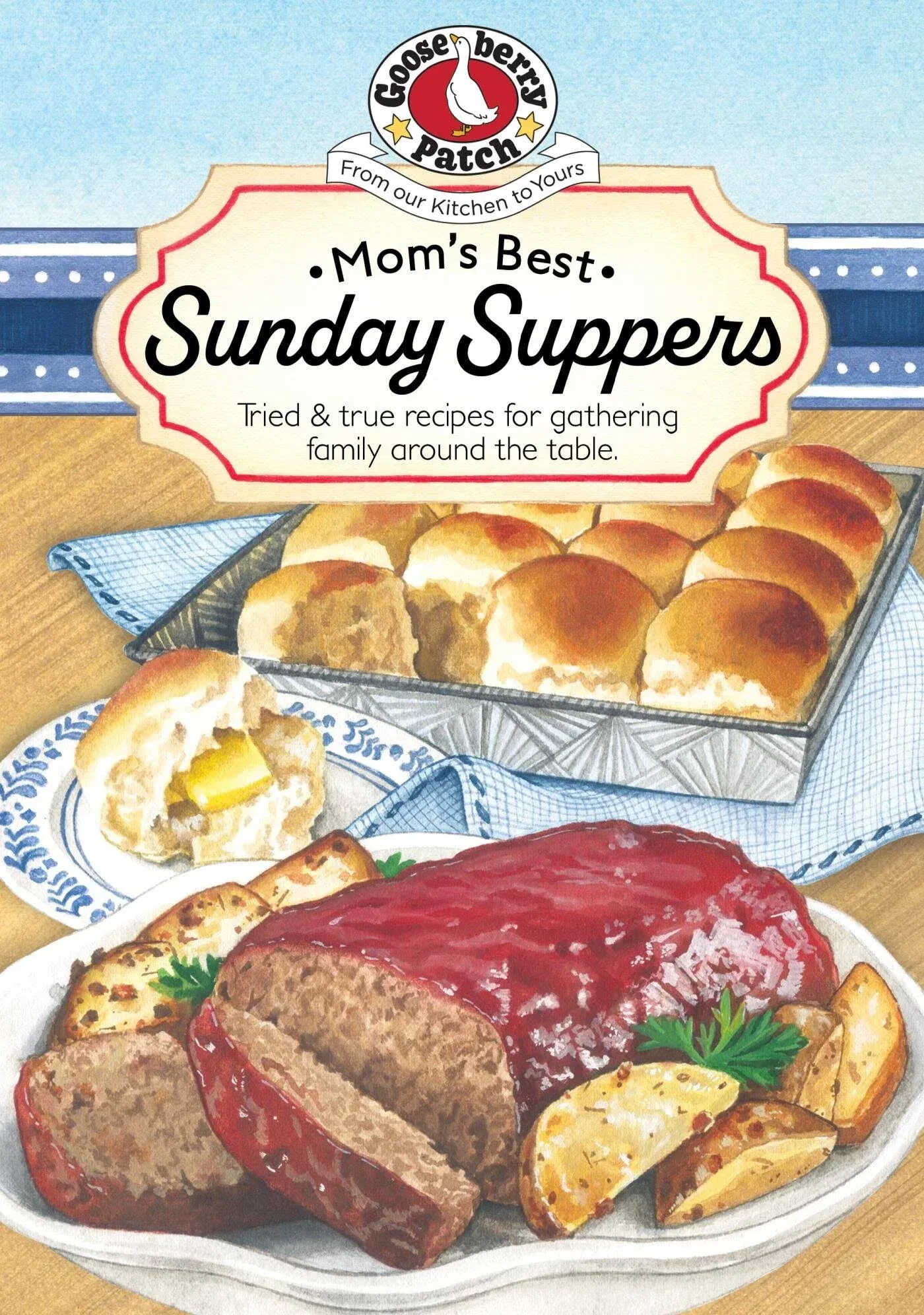 Mom&#039;s Best Sunday Suppers by Gooseberry Patch (English) Hardcover Book