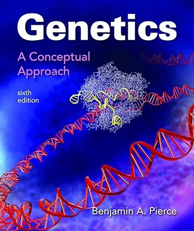 Genetics: A Conceptual Approach