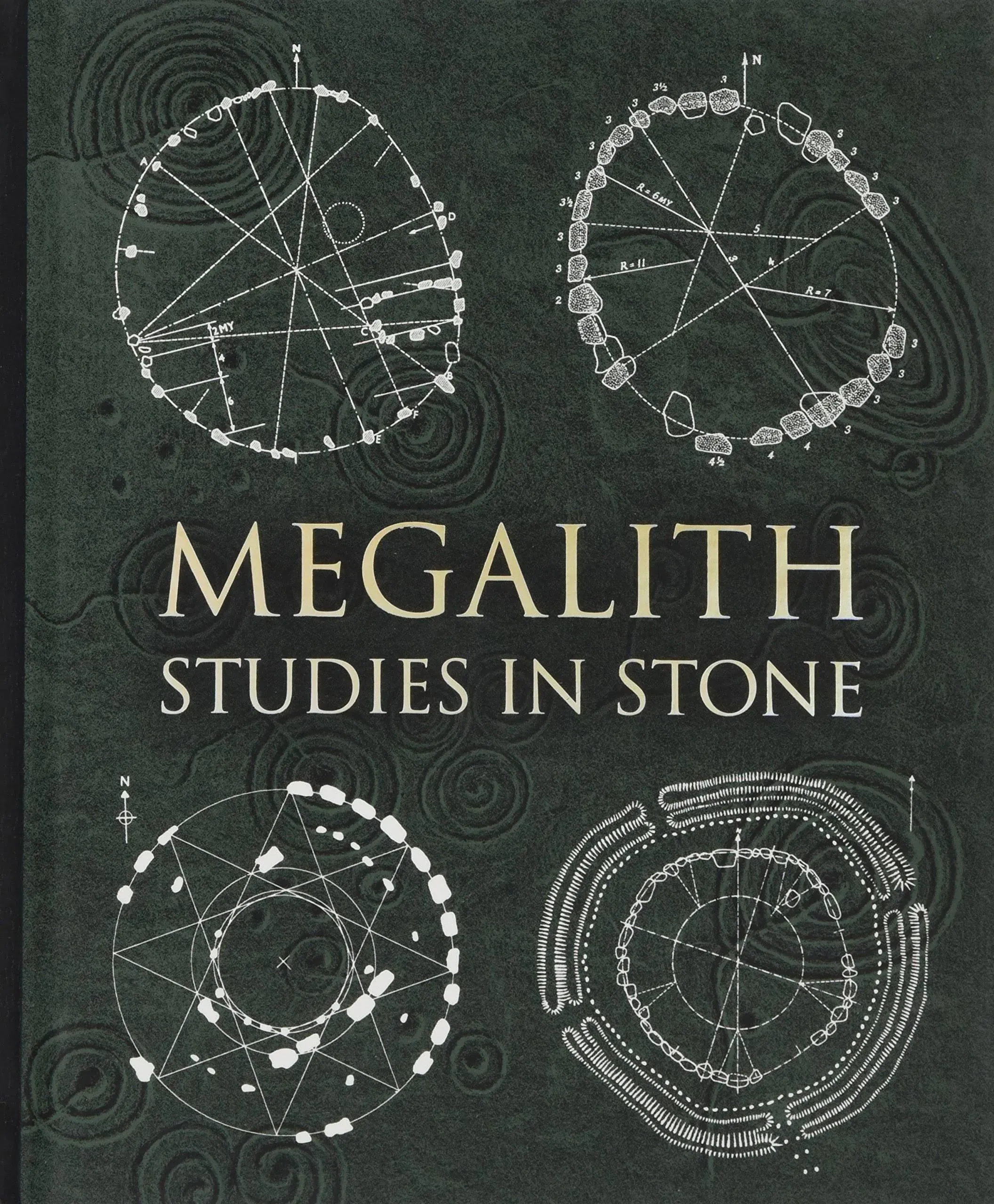 Megalith: Studies in Stone (Wooden Books Compendia)