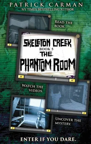 Phantom Room: Skeleton Creek #5