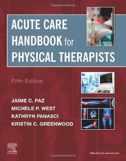 Acute Care Handbook for Physical TheTherapists Elsevier eBook on VitalSource (Retail Access Card)