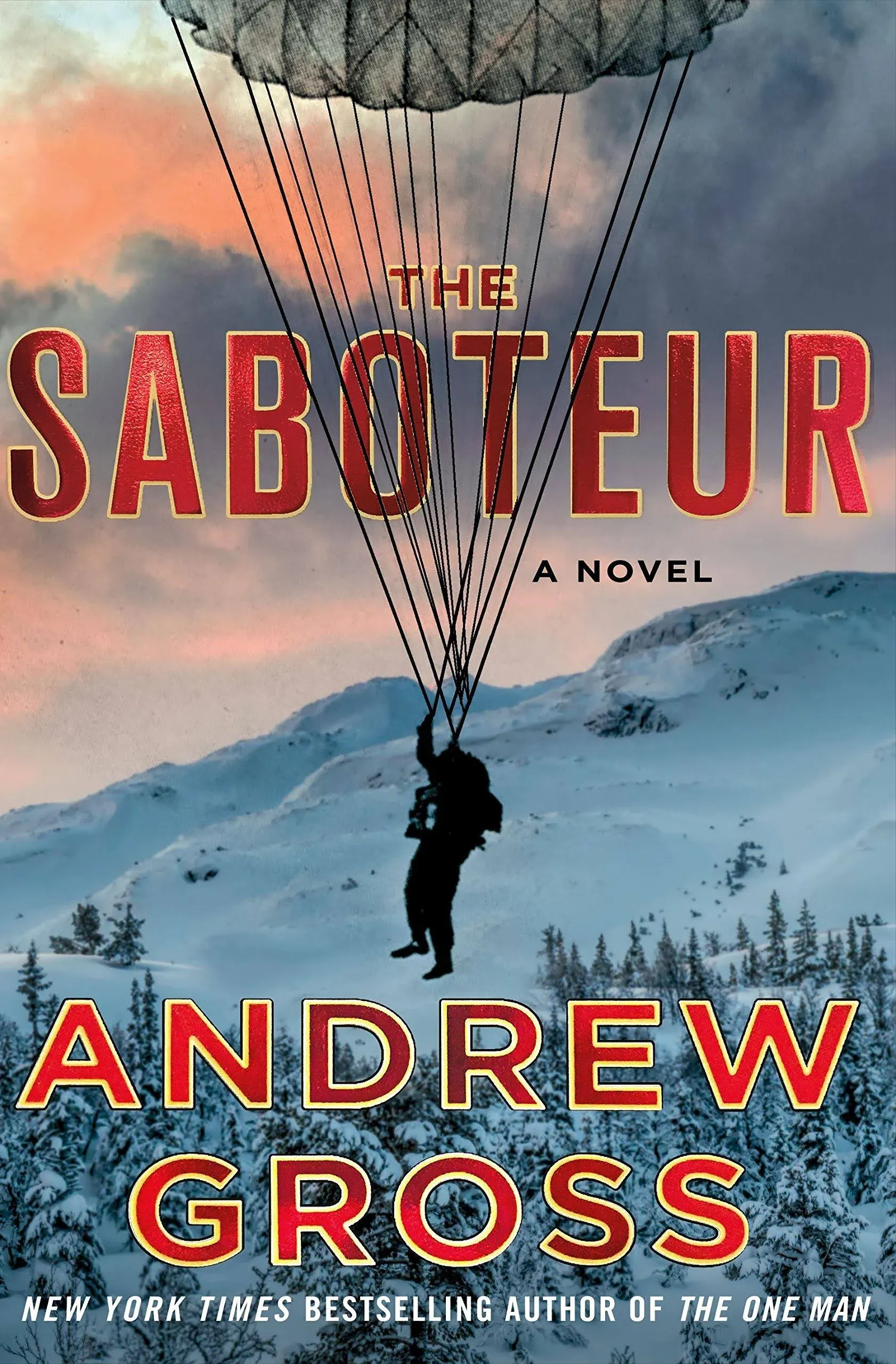 The Saboteur: A Novel