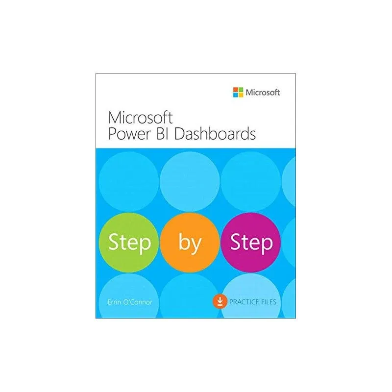 Microsoft Power Bi Dashboards Step by Step, O&#039;Connor 9781509308033 New..