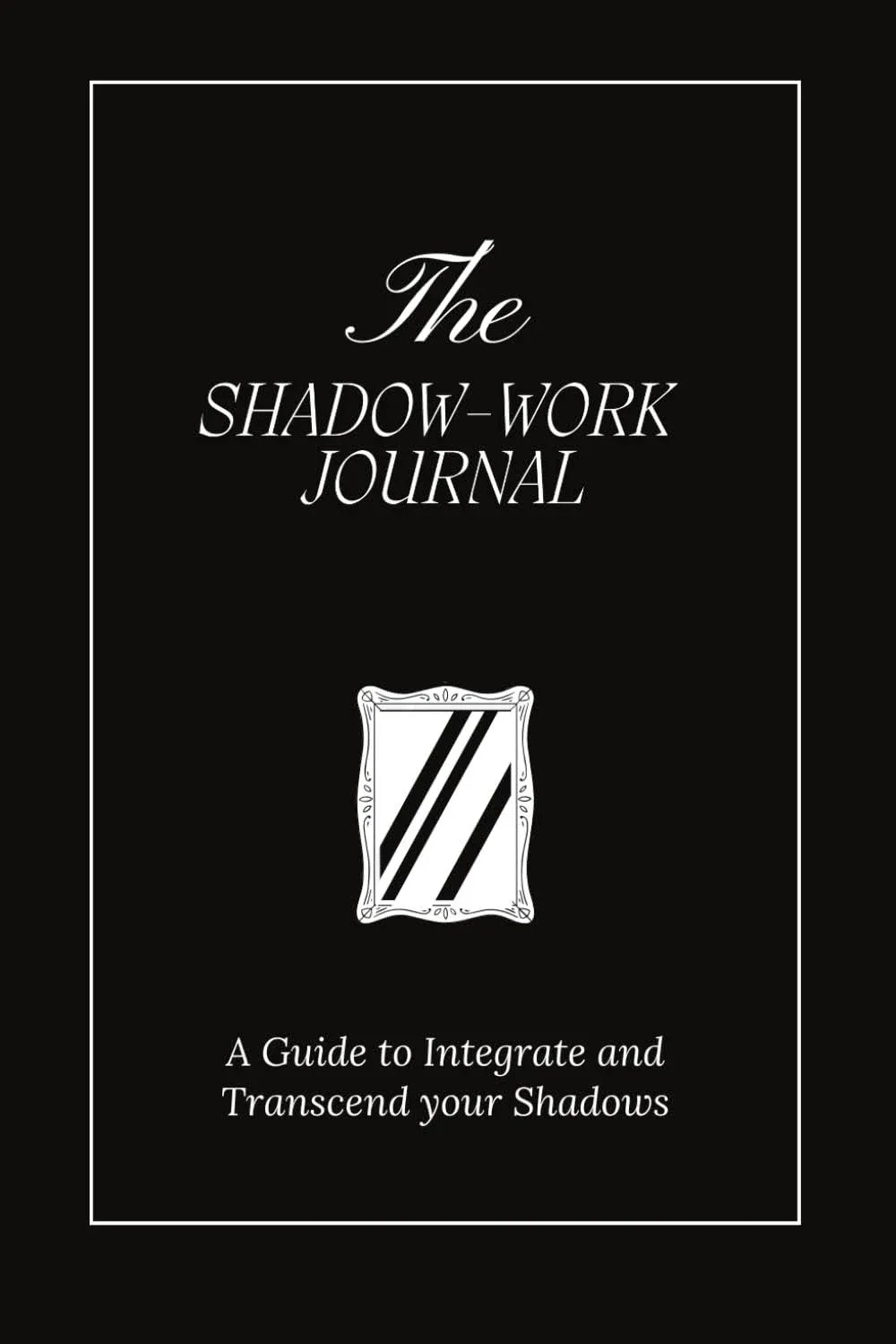 The Shadow Work Journal paperback By Keila Shaheen