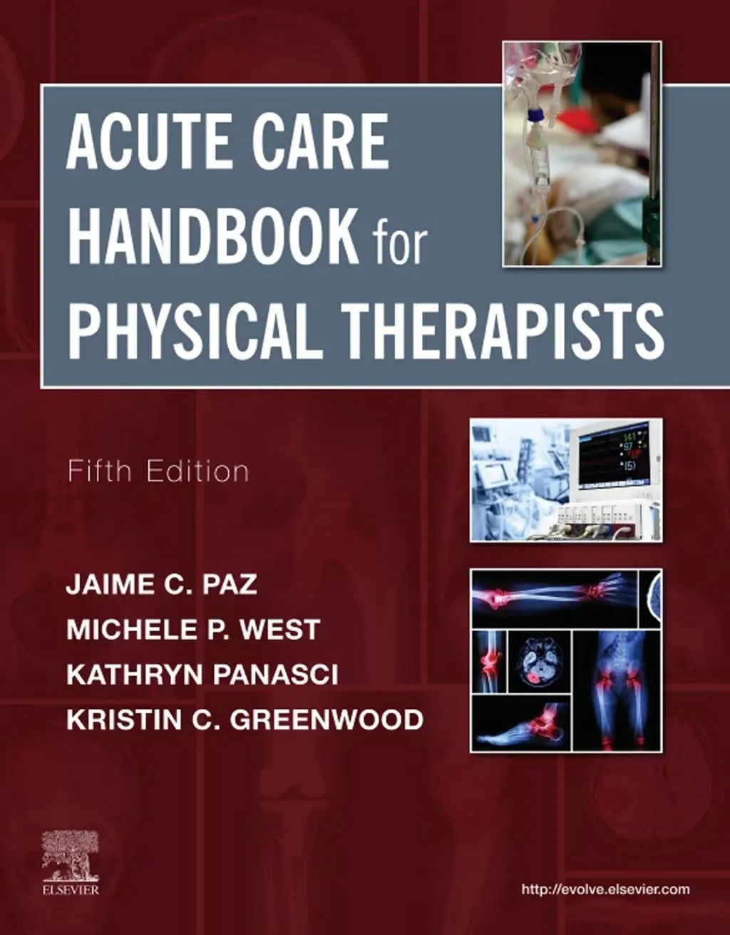 Acute Care Handbook for Physical Therapists [Book]