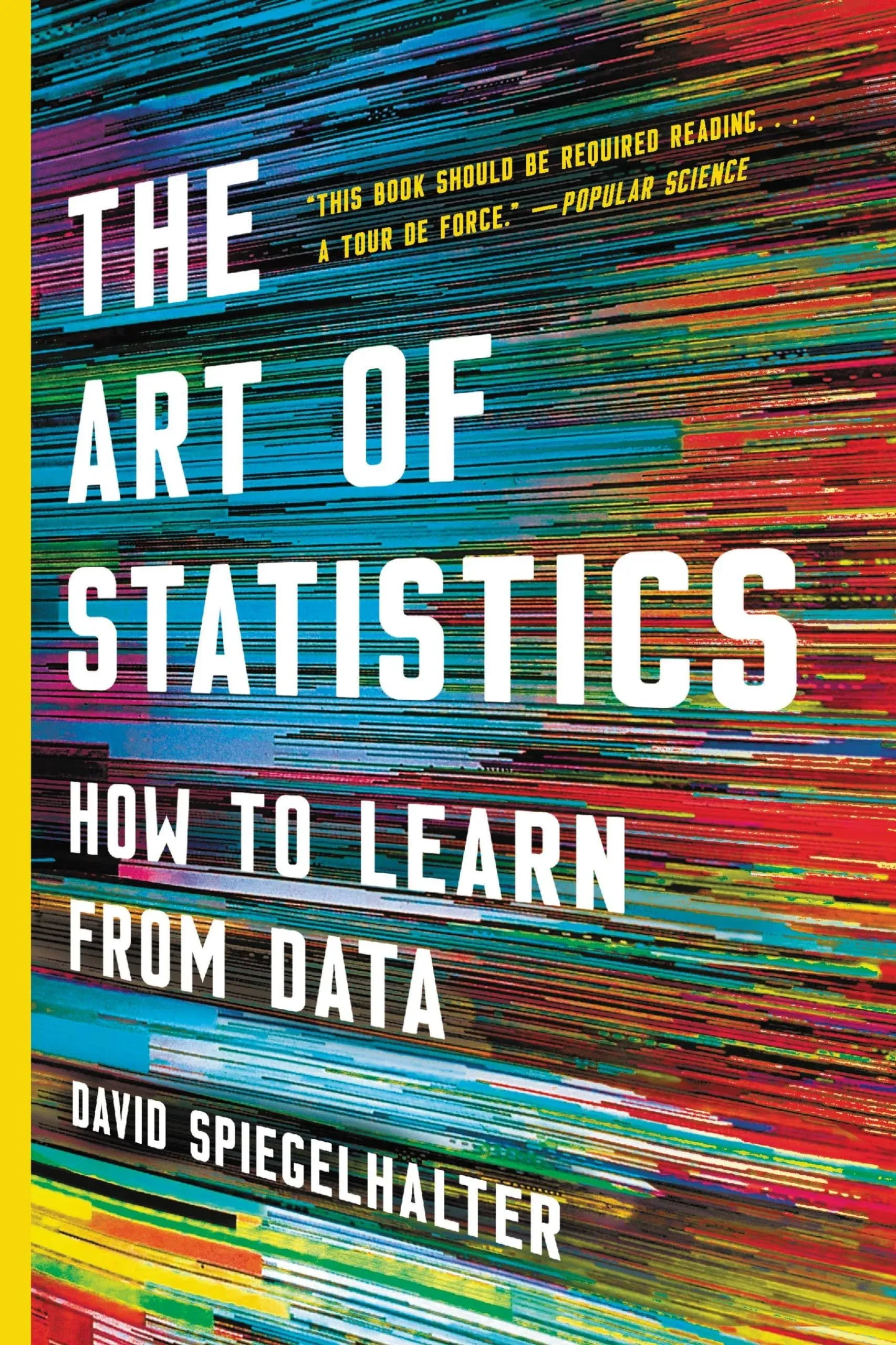 Art of Statistics : How to Learn from Data, Paperback by Spiegelhalter, David...