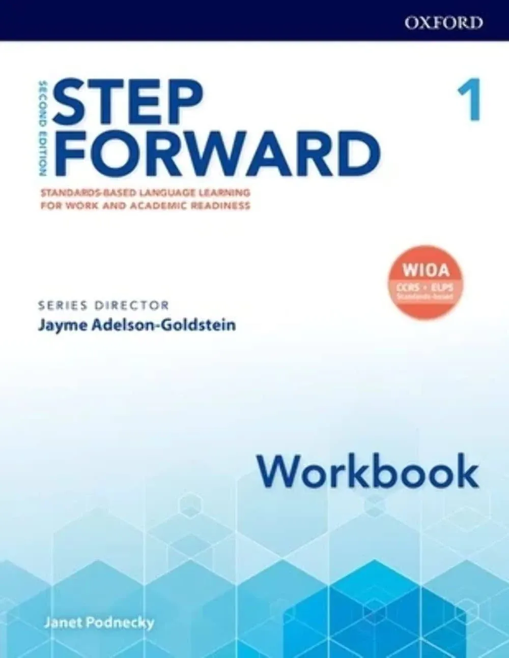 Step Forward 1: Workbook Second Edition by Jayme Adelson-Goldst<wbr/>ein 