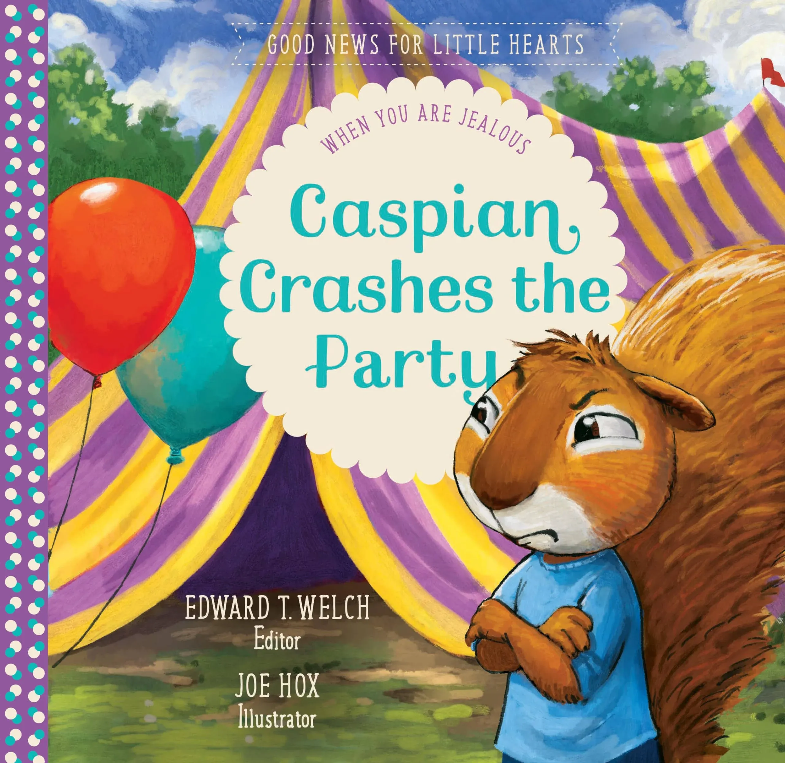 Caspian Crashes the Party: When You Are Jealous [Book]