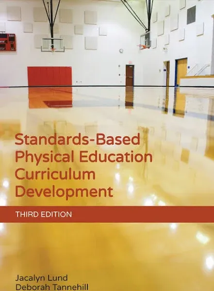 Standards-Based Physical Education Curriculum Development