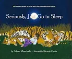 Seriously, Just Go to Sleep [Book]