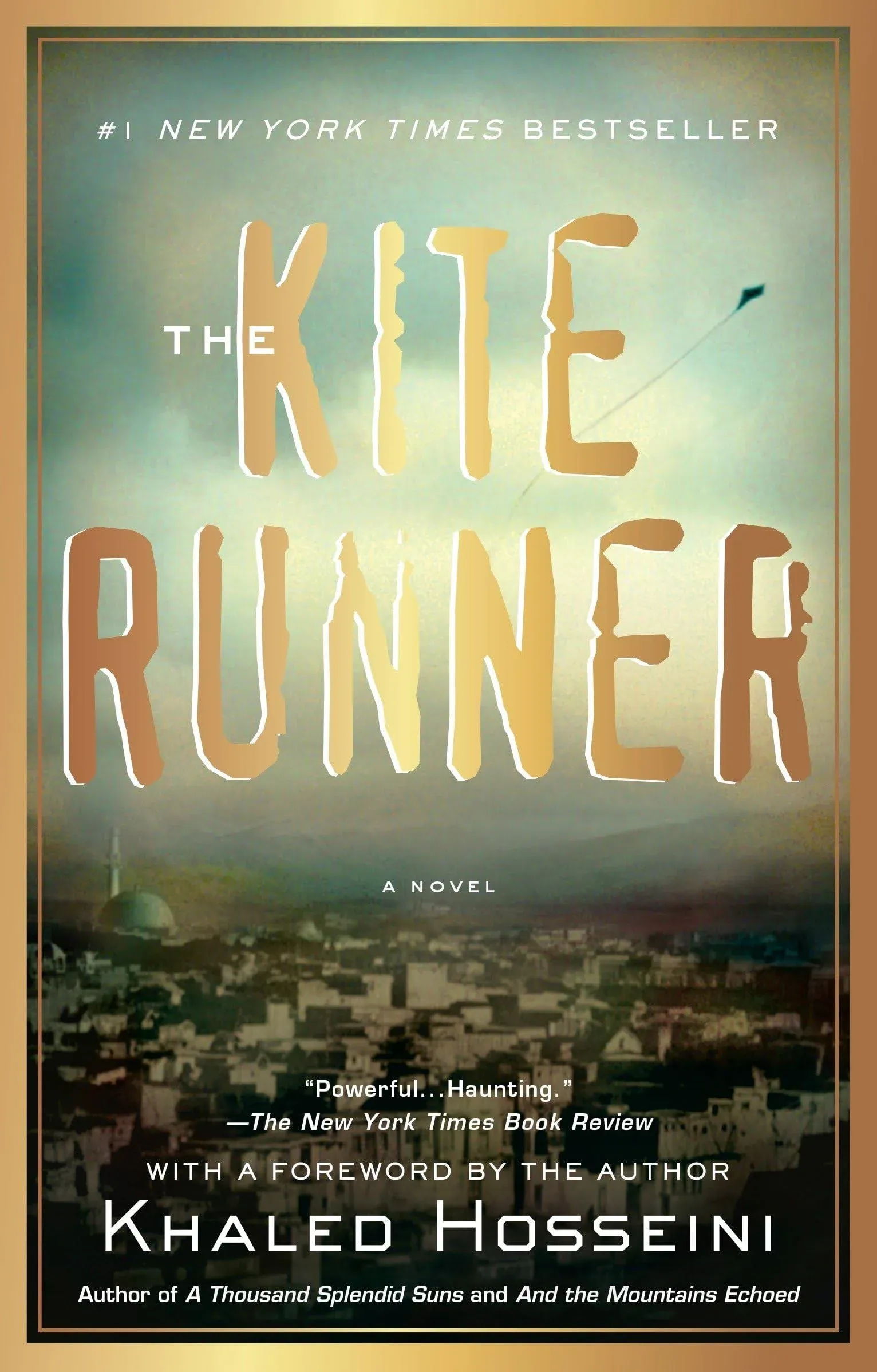 The Kite Runner [Book]