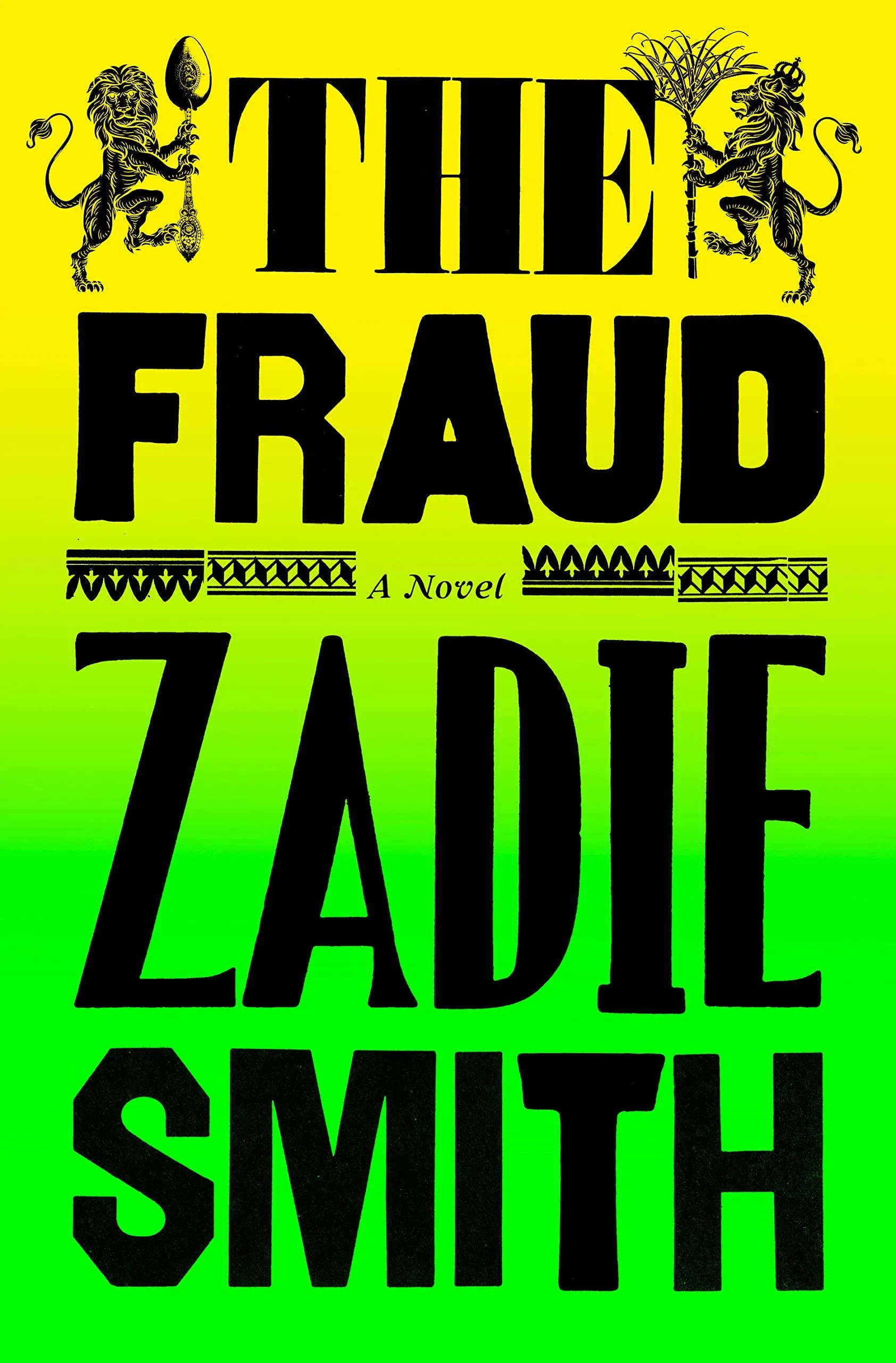 The Fraud: A Novel [Book]